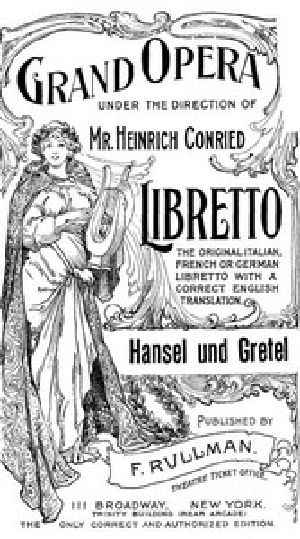 [Gutenberg 43289] • Hänsel and Gretel: A Fairy Opera in Three Acts